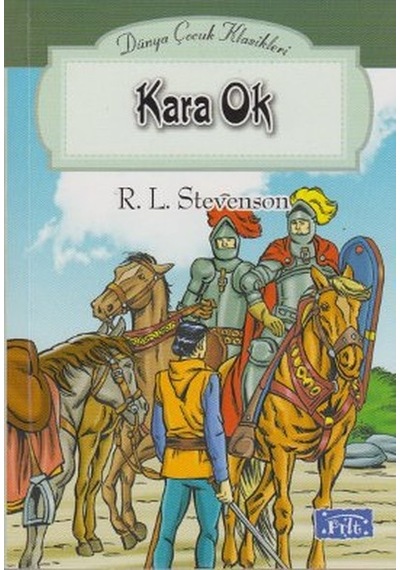 Kara Ok/Robert Louis Stevenson