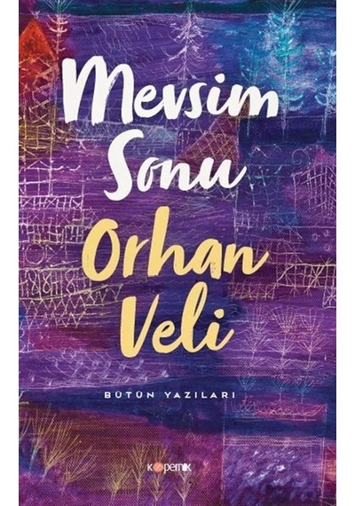 Mevsim Sonu / Orhan Veli