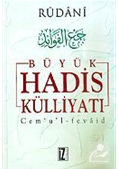 Büyük Hadis Külliyatı (7 cilt) / Muhammed bin Süleyman Er-Rudani 9789753556347