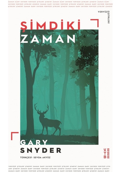 Şimdiki Zaman - Yeryüzü Şiirleri - Gary Snyder - Ketebe