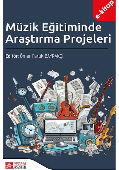 Müzik Eğitiminde Araştırma Projeleri E-kitap