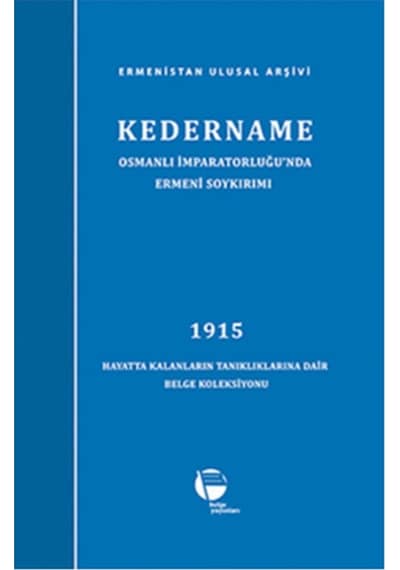 Kedername - Osmanlı Imparatorluğu Nda Ermeni Soykırımı - Kolektif
