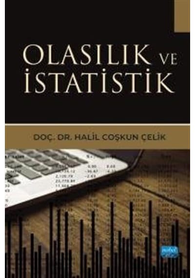 Olasılık Ve İstatistik / Doç. Dr. Halil Coşkun Çelik