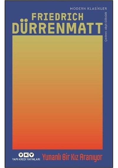Yunanlı Bir Kız Aranıyor / Friedrich Dürrenmatt