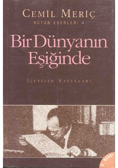 Iletişim Yayınları Bir Dünyanın Eşiğinde