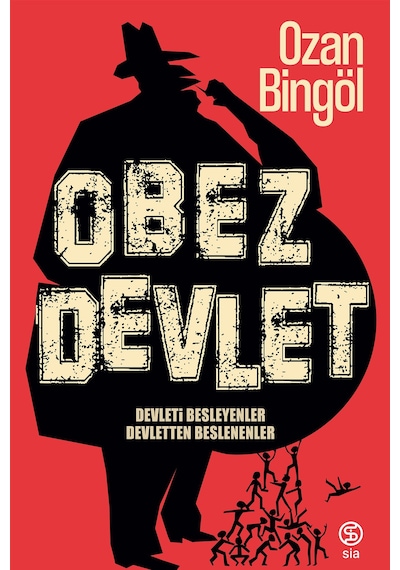 Obez Devlet - Ozan Bingöl
