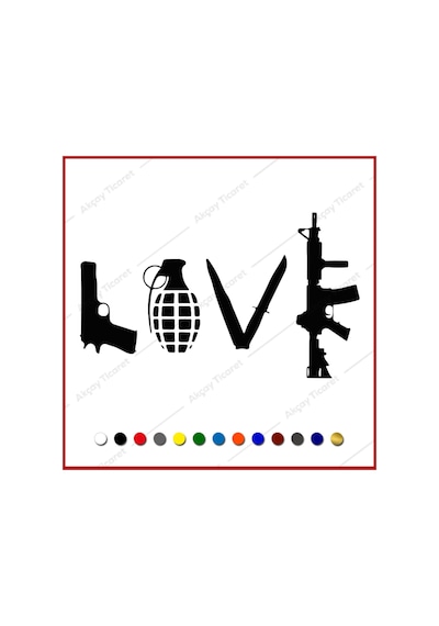 Love Aşk Sticker Silahla Love Yazısı Sticker Araç Sticker