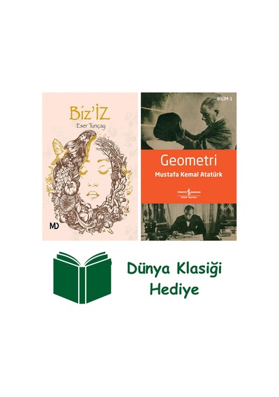 Biz İz + Geometri + Dünya Klasiği Hediye