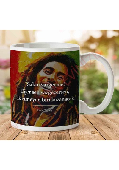 Bob Marley Vazgeçme İki Tarafı Baskılı Kupa Bardak.jpg