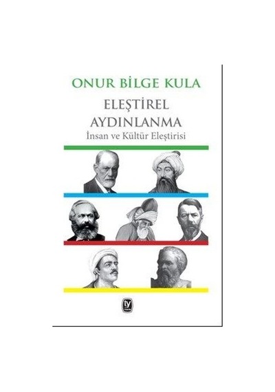 Eleştirel Aydınlanma - Onur Bilge Kula - Tekin Yayınevi