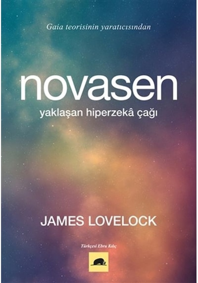 Novasen - Yaklaşan Hiperzeka Çağı - James Lovelock -  Bryan AppleyardKitap