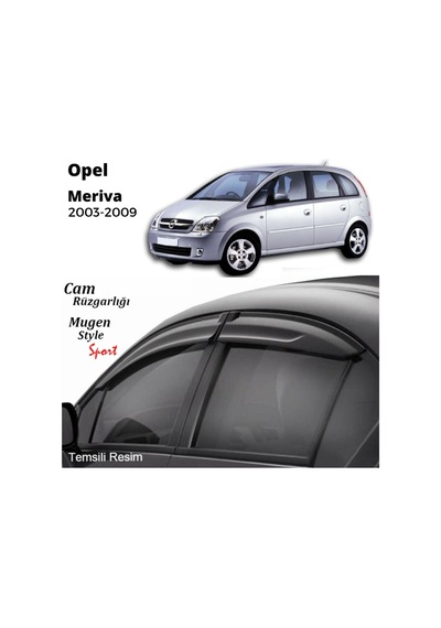 Opel Meriva 2003-2009 Arası 4 Lü Takım Mugen Cam Rüzgarlığı