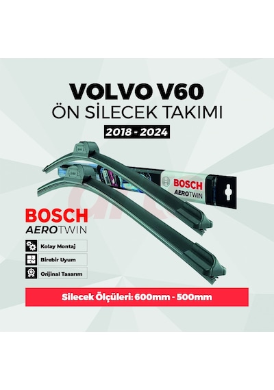 Volvo V60 Cross Country Iı Mar. 2018-2024 Bosch Aerotwin Ön Silecek Takımı