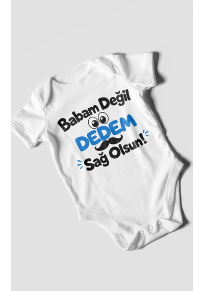 Morivokids Babam Değil, Dedem Sağolsun. Kısa Kollu Bebek Body %100 Pamuk Beyaz