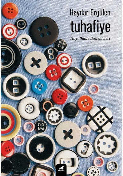 Tuhafiye: Hayalhane Denemeleri