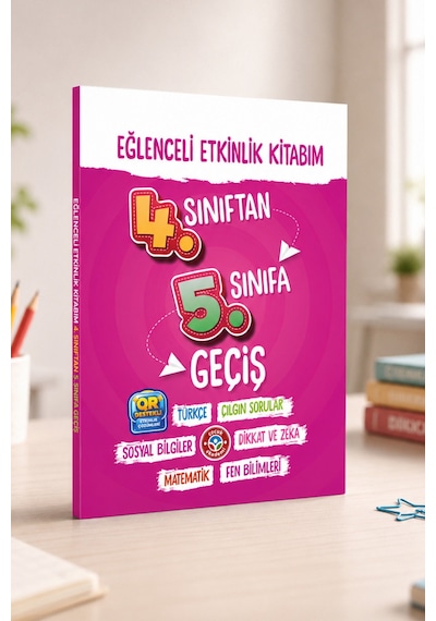 Eğlenceli Etkinlik 4. Sınıftan 5. Sınıfa Geçiş Kitabı