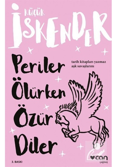 Periler Ölürken Özür Diler / Küçük İskender