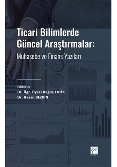 Ticari Bilimlerde Güncel Araştırmalar / Dr. Hasan Sezgin