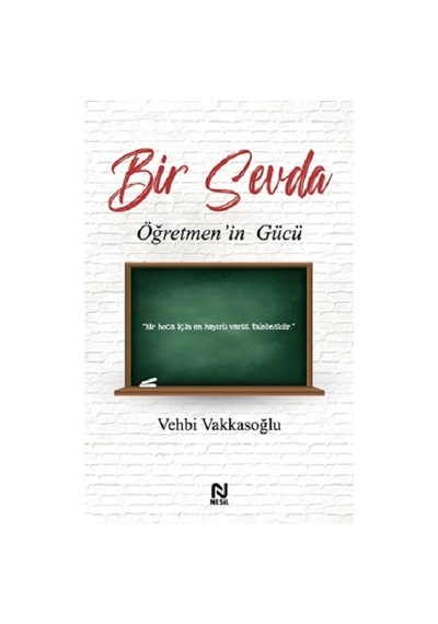Bir Sevda Öğretmen İn Gücü