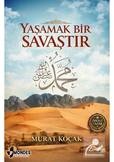 Yaşamak Bir Savaştır / Murat Koçak