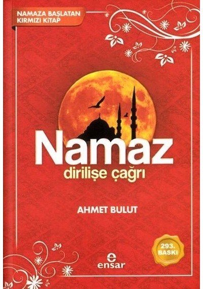 Namaz Dirilişe  Çağrı -