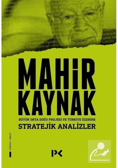 Stratejik Analizler / Prof. Dr. Mahir Kaynak 9786258498110