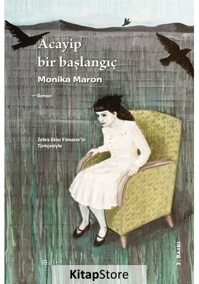 Kitapstore- Acayip Bir Başlangıç / Monika Maron