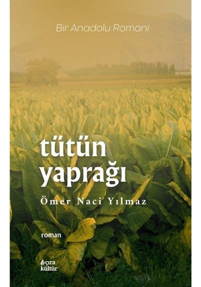 Tütün Yaprağı / Ömer Naci Yılmaz