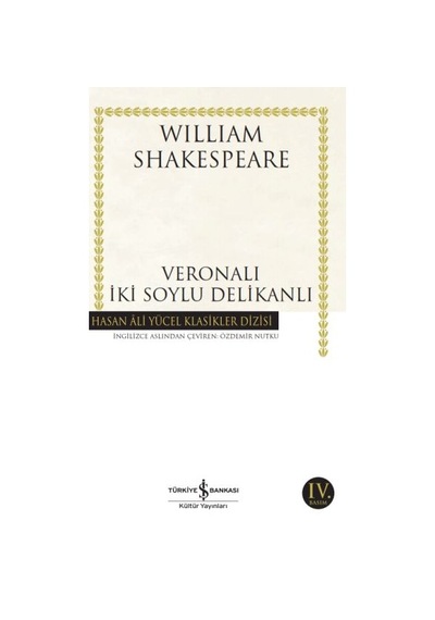 Veronalı İki Soylu Delikanlı - Hasan Ali Yücel Klasikleri