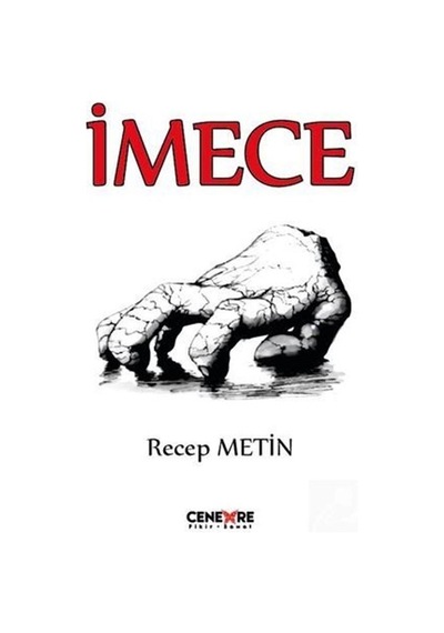 İmece - Recep Metin - Cenevre Fikir Sanat