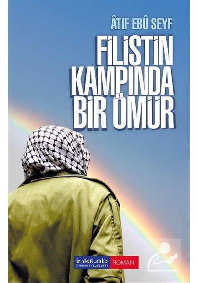 Mercankitap Filistin Kampında Bir Ömür / Âtıf Ebû Seyf