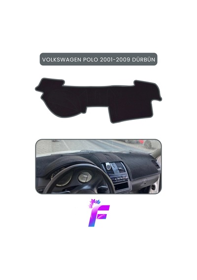 Volkswagen Polo 2001-2009 Araca Özel Torpido Örtüsü Ön Göğüs Kılıfı Tam Koruma Tam Uyum C38 Torpido Halısı