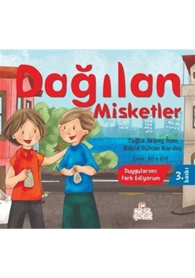 Dağılan Misketler - Duygularımı Fark Ediyorum - Rabia Gülcan Kardaş - Nesil Çocuk Yayınları