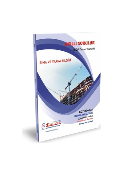 İlkumut Yayınları - Bina Ve Yapım Bilgisi - Konu Anlatımlı - Çözümlü Sorular