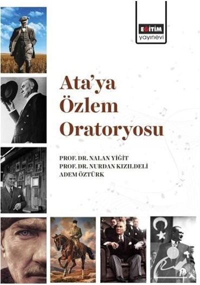 Ata'ya Özlem Oratoryosu / Kolektif