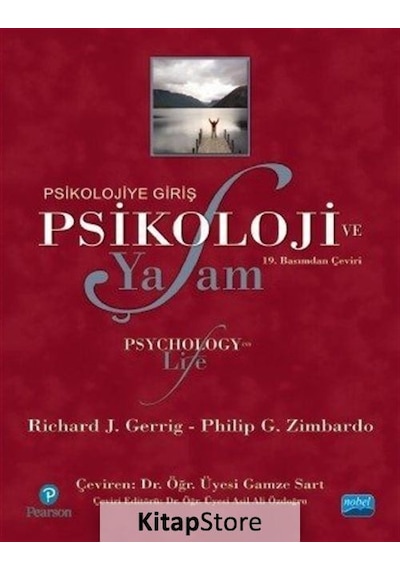 Psikoloji ve Yaşam - Philip G. Zimbardo -  Richard J. Gerrig - Nobel Akademik Yayıncılık