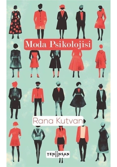 Moda Psikolojisi / Rana Kutvan