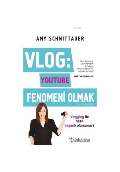 Vlog: Youtube Fenomeni Olmak - Amy Schmittauer - Sola Unitas