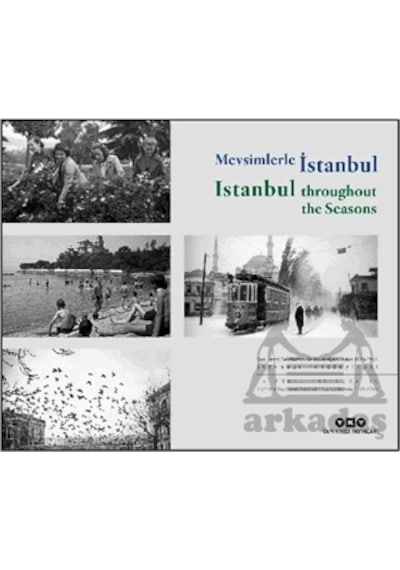 Mevsimlerle İstanbul / Istanbul Throughout The Seasons Türkçe İngilizce Yapı Kredi Yayınları