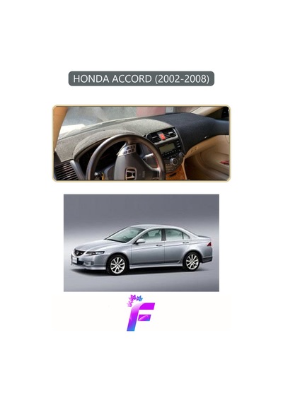Honda Accord 2002-2008 Uyumlu Torpido Örtüsü Yansıma Önleyici Kolay Montaj Tam Koruma F38 Torpido Halısı
