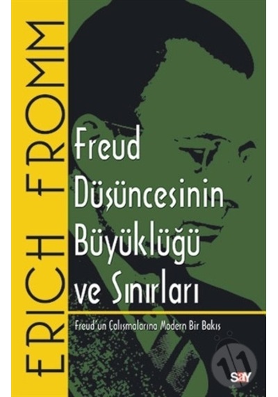 Freud Düşüncesinin Büyüklüğü ve Sınırları