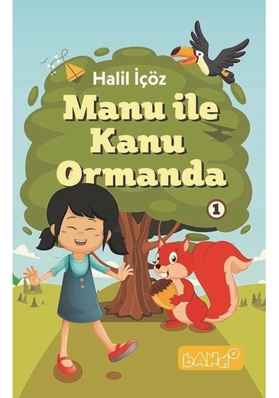 Manu ile Kanu Ormanda-1 - Halil İçöz - Bando