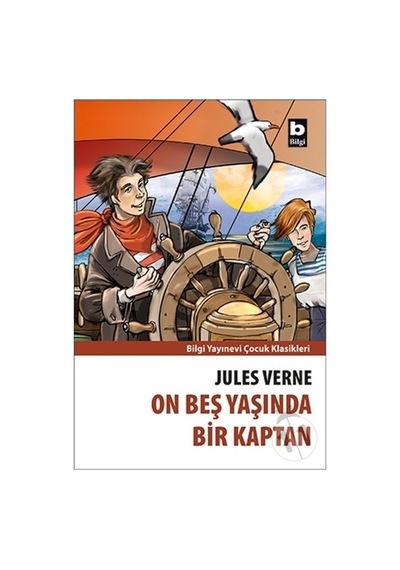 Bilgi Yayınları 15 Yaşında Bir Kaptan