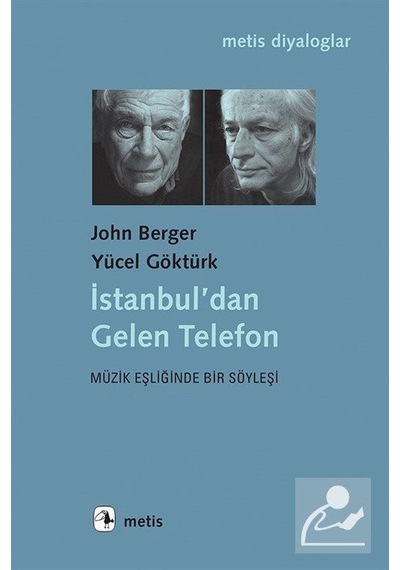 İstanbul'dan Gelen Telefon / John Berger