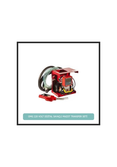Omg 220 Volt Dijital Sayaçli Otomatik Mazot Transfer Seti