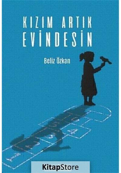 Kızım Artık Evindesin - Beliz Özkan - Tara Kitap