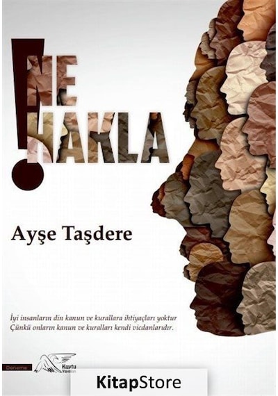 Ne Hakla - Ayşe Taşdere - Kuytu Yayınları