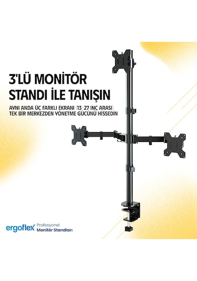 Ergoflex Ef53 Üç Ekran Montaj Asansörlü 13-27inch Monitör Standı
