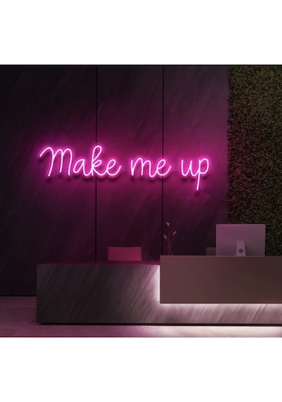 Make Me Up Yazılı Neon Tabela Pembe