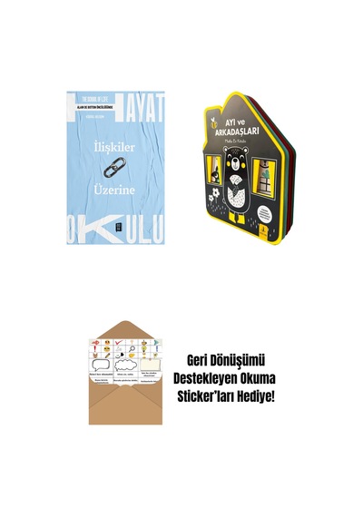 Hayat Okulu - İlişkiler Üzerine + Ayı Ve Arkadaşları Keçe Kitap + Okuma Sticker'ları